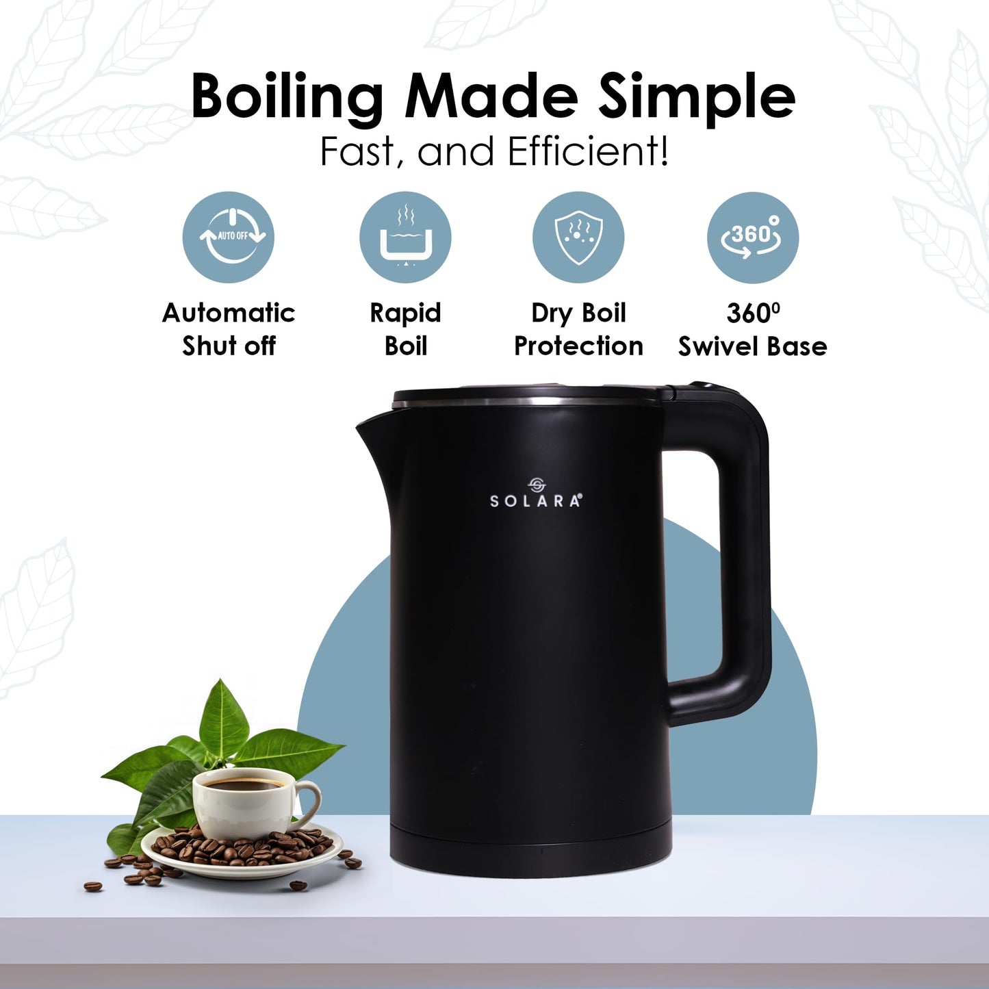 SOLARA Premium Electric Kettle Xtra Large, 1500 Watt, 1.8L Double Wall 100% Stainless Steel - Itsmygadgets