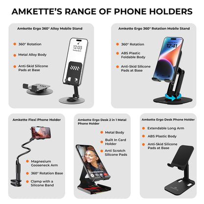 Amkette Ergo 360° Alloy Mobile Stand for Desk, Foldable Design with Stable Rotational Metallic Round Base - Itsmygadgets